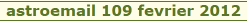 astroemail 109 fevrier 2012